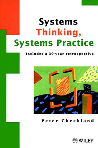 9780471986065: Soft Systems Methodology: Includes a 30-Year Retrospective
