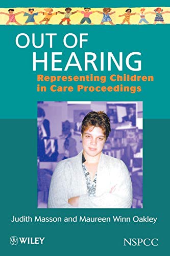 Out of Hearing: Representing Children in Court (9780471986423) by Masson, Judith