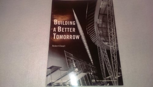 Imagen de archivo de Building a Better Tomorrow: Architecture in Britain in the 1950s (Riba Photographs Monograph) a la venta por HPB-Red