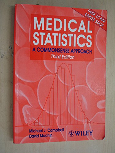 Imagen de archivo de Medical Statistics : A Commonsense Approach a la venta por Better World Books: West