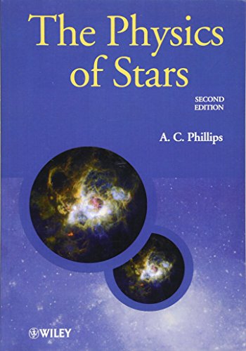 9780471987987: The Physics of Stars, 2nd Edition: 38 (Manchester Physics Series)