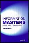 9780471988014: Information Masters: Secrets of the Customer Race