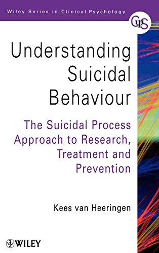 Beispielbild fr Understanding Suicidal Behaviour: The Suicidal Process Approach to Research, Treatment and Prevention zum Verkauf von Phatpocket Limited