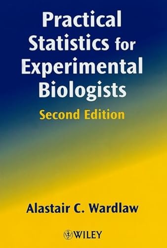 9780471988229: Practical Statistics for Experimental Biologists, 2nd Edition