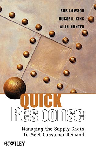 Imagen de archivo de Quick Response: Managing the Supply Chain to Meet Consumer Demand a la venta por WorldofBooks