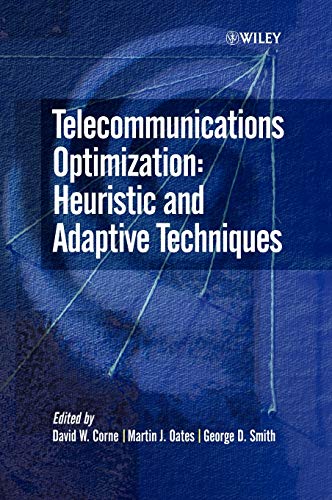 Beispielbild fr Telecommunications Optimization: Heuristic and Adaptive Techniques zum Verkauf von Ammareal