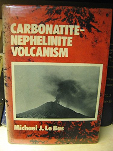 Stock image for Carbonatite-Nephelinite Volcanism: An African Case History for sale by Bingo Books 2