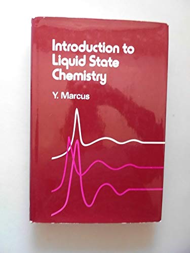 Stock image for Introduction to Liquid State Chemistry for sale by Better World Books