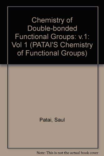 Stock image for The Chemistry of Double-Bonded Functional Groups, Supplement A for sale by Better World Books