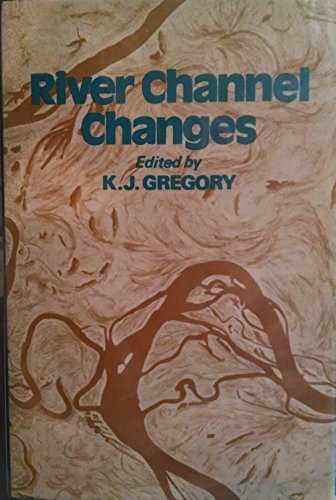 Beispielbild fr River Channel Changes zum Verkauf von Better World Books