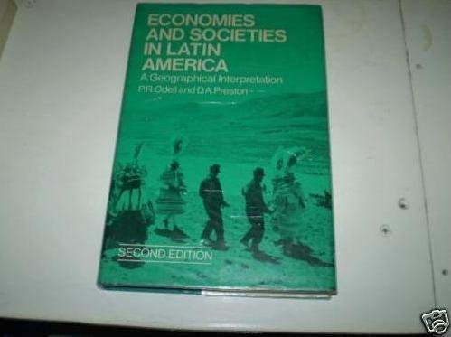 Imagen de archivo de Economies and Societies in Latin America: A Geographical Interpretation a la venta por Webbooks, Wigtown