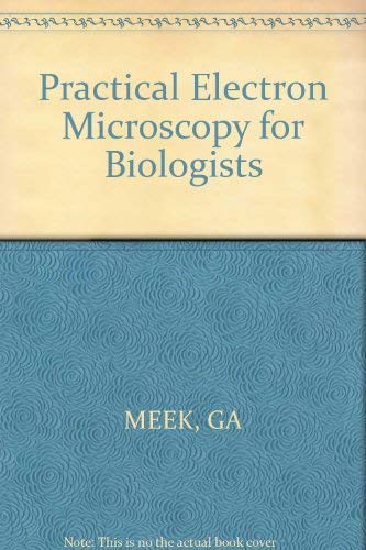 Practical Electron Microscopy for Biologists.