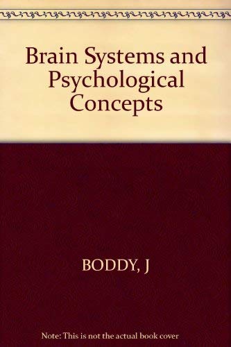 Imagen de archivo de Brain Systems and Psychological Concepts a la venta por Yesterday's Books