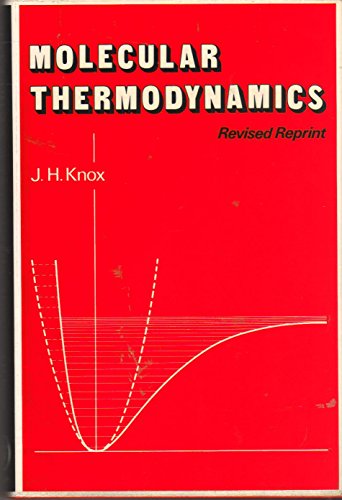 9780471996217: Molecular Thermodynamics: An Introduction to Statistical Mechanics for Chemists