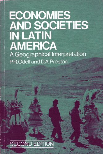 Imagen de archivo de Economies and Societies in Latin America: A Geographical Interpretation a la venta por medimops