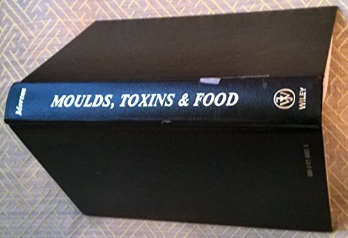 Imagen de archivo de Moulds, toxins, and food a la venta por HPB-Red