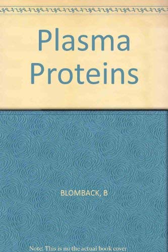 Imagen de archivo de Plasma Proteins a la venta por Willis Monie-Books, ABAA