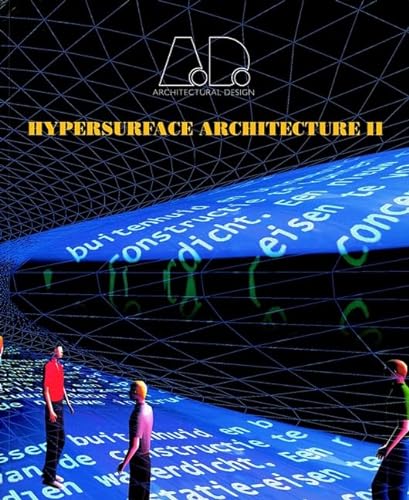 9780471998716: Hypersurface Architecture II (Architectural Design)