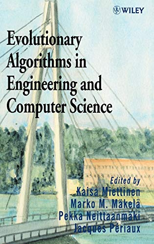 9780471999027: Evolutionary Algorithms in Engineering and Computer Science: Recent Advances in Genetic Algorithms, Evolution Strategies, Evolutionary Programming, Genetic Programming and Industrial Applications