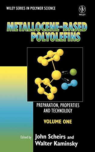 9780471999119: Metallocene-Based Polyolefins: Preparation, Properties, and Technology (1)
