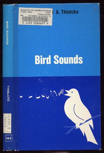 Bird sounds (Ann Arbor science library) (9780472001217) by Thielcke, Gerhard