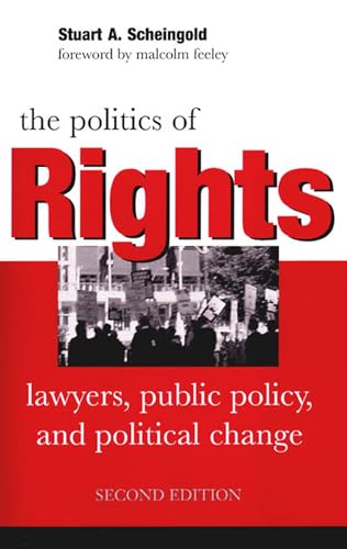 Imagen de archivo de The Politics of Rights : Lawyers, Public Policy, and Political Change a la venta por Better World Books: West