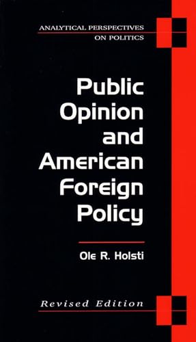 Beispielbild fr Public Opinion and American Foreign Policy, Revised Edition zum Verkauf von ThriftBooks-Atlanta