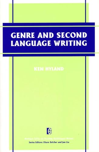 Stock image for Genre and Second Language Writing (The Michigan Series on Teaching Multilingual Writers) for sale by Midtown Scholar Bookstore