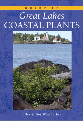Stock image for Guide to Great Lakes Coastal Plants for sale by SecondSale