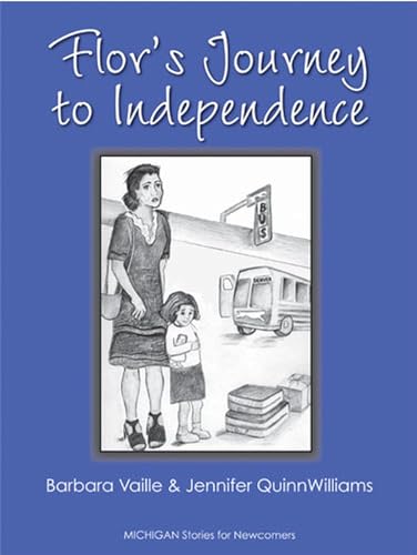 Imagen de archivo de Flor's Journey to Independence a la venta por ThriftBooks-Atlanta