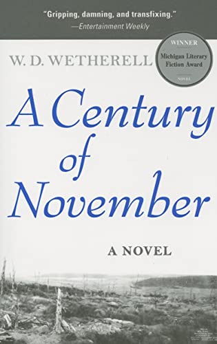 Beispielbild fr A Century of November : A Novel zum Verkauf von Better World Books