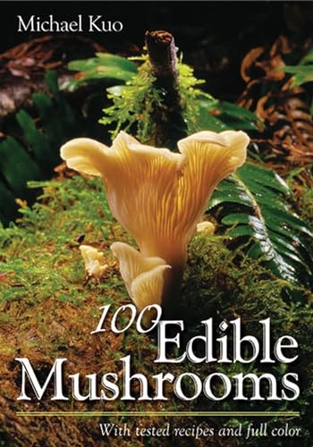Stock image for 100 Edible Mushrooms for sale by Lakeside Books