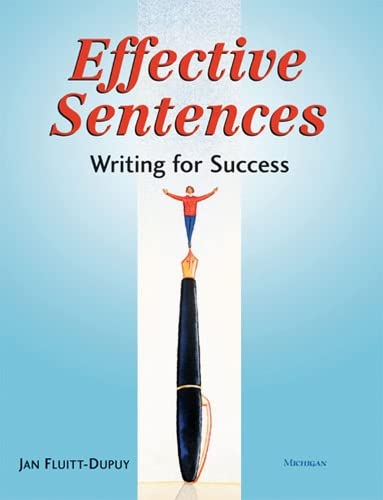 Beispielbild fr Effective Sentences : Writing for Success zum Verkauf von Better World Books