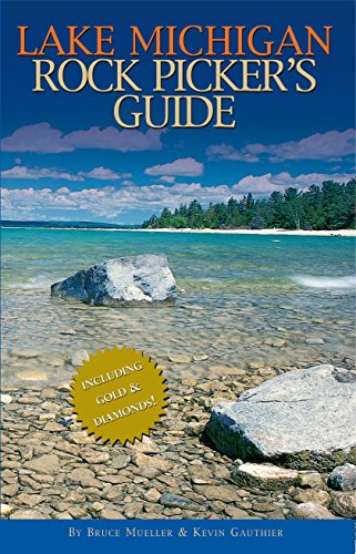 Beispielbild fr The Lake Michigan Rock Pickers Guide zum Verkauf von WorldofBooks