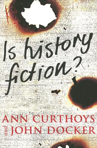 Beispielbild fr Is History Fiction? zum Verkauf von Irish Booksellers