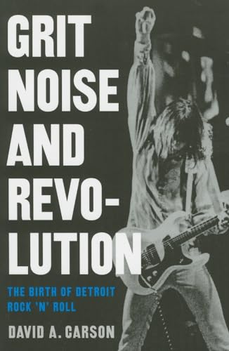 Imagen de archivo de Grit, Noise, &amp; Revolution a la venta por Blackwell's