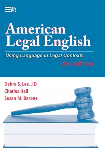 Beispielbild fr American Legal English, 2nd Edition: Using Language in Legal Contexts (Michigan Series In English For Academic & Professional Purposes) zum Verkauf von BooksRun