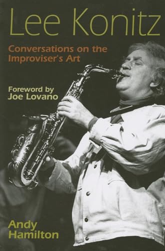 Beispielbild fr Lee Konitz: Conversations on the Improviser's Art zum Verkauf von WorldofBooks