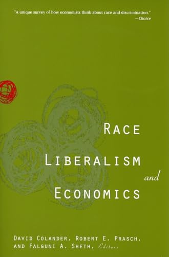 Stock image for Race, Liberalism, and Economics for sale by BombBooks