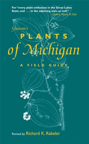 9780472032464: Gleason's Plants of Michigan: A Field Guide
