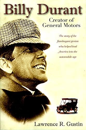 Stock image for Billy Durant: Creator of General Motors for sale by Save With Sam