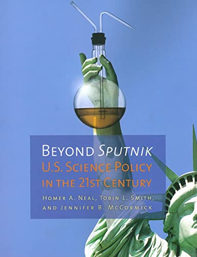 Stock image for Beyond Sputnik: U.S. Science Policy in the 21st Century for sale by ZBK Books