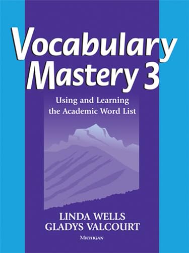 Stock image for Vocabulary Mastery 3: Using and Learning the Academic Word List for sale by ThriftBooks-Atlanta