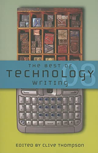 Stock image for The Best of Technology Writing 2008 (Best Technology Writing) for sale by Wonder Book