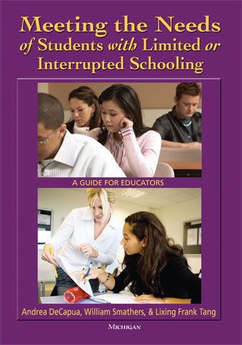 Beispielbild fr Meeting the Needs of Students with Limited or Interrupted Schooling: A Guide for Educators zum Verkauf von BooksRun