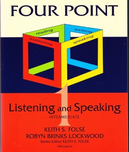 Beispielbild fr Four Point Listening and Speaking 1 (with Audio CD) : Intermediate English for Academic Purposes zum Verkauf von Better World Books: West