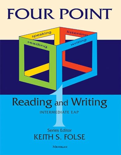 Imagen de archivo de Four Point Reading and Writing 1 Vol. 1 : Intermediate English for Academic Purposes a la venta por Better World Books