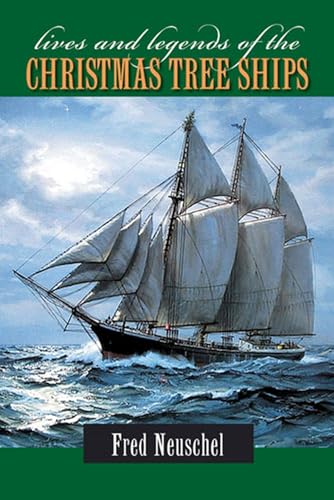 9780472033669: Lives & Legends of the Christmas Tree Ships