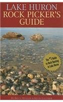 Stock image for Lake Huron Rock Picker's Guide for sale by Books Unplugged