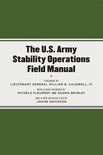 U.S. Army Stability Operations Field Manual: U.S. Army Field Manual No. 3-07